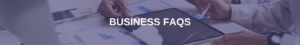 Business FAQ Header Image